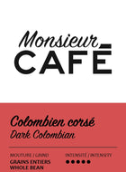 Monsieur Café Colombien Corsé 2lbs