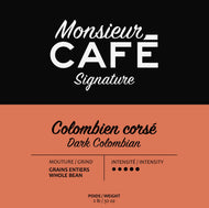 Monsieur Café Signature Colombien Corsé 2lbs